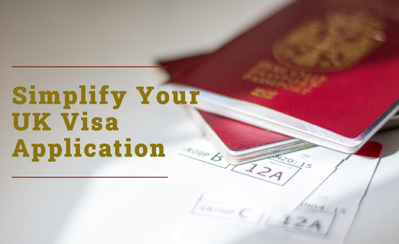 Ways to Simplify Your UK Visa Application Process