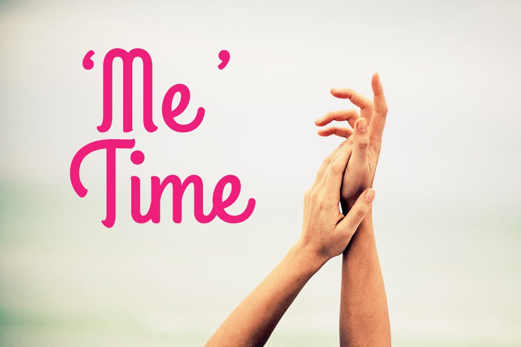 Why Everyone Needs a “Me Time” Routine (And How to Create Yours)